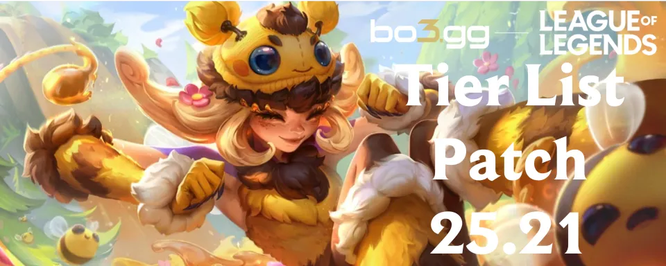 LoLパッチS25.21ティアリスト：各ロールの最強チャンピオン
