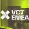 VCT 2025: EMEA Stage 1 viewers complain about poor scheduling of upcoming matches