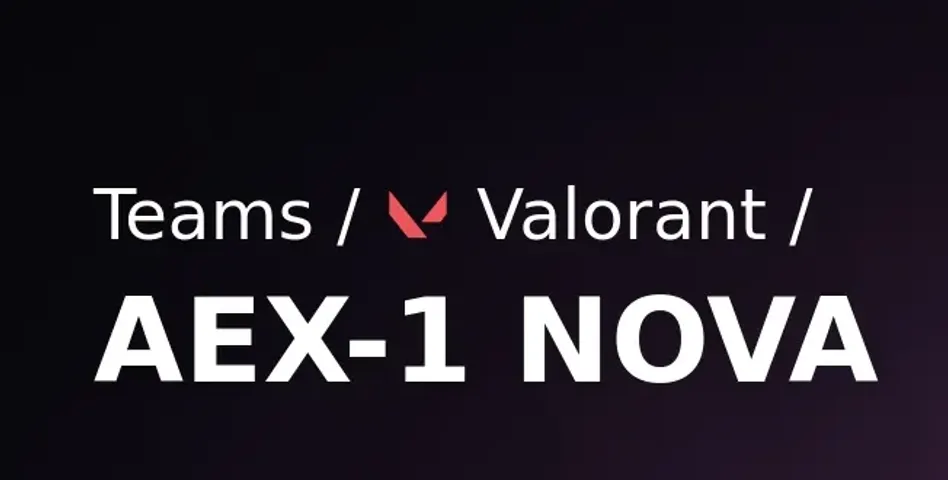 Hera і ikyoo покидають склад AEX-1 Nova у грі Valorant