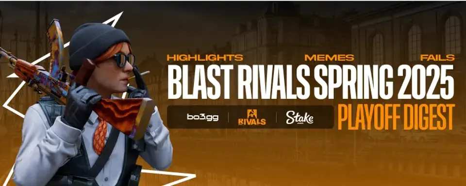 BLAST Rivals Spring 2025 Play-off: Trận đấu đỉnh cao, pha hạ gục, bình luận, meme, phản ứng từ influencer