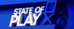 State of Play 2025 Yayını Özeti: Duyurulan ve Gösterilen Her Şey