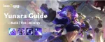 Guide sur Yunara — le nouvel ADC dans League of Legends