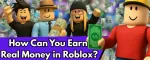 Od Zera do Builder Pro: Jak Gracze Roblox Zarabiają Prawdziwe Pieniądze