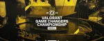 Jadual Kejohanan VALORANT Game Changers Championship 2025 Diumumkan