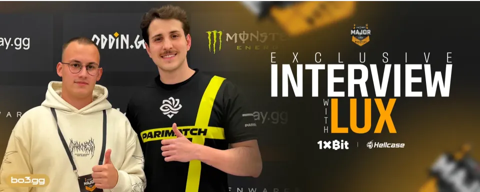 [Exclusive] lux: "I think our goal in this Major is of course the playoffs"