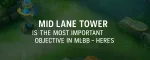 Torre do Mid Lane é o Objetivo Mais Importante em MLBB — Entenda o Motivo