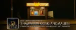 Scary Shawarma Kiosk: The Anomaly Inspector Guide