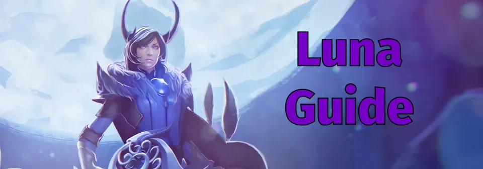 Guía de Luna - Dota 2