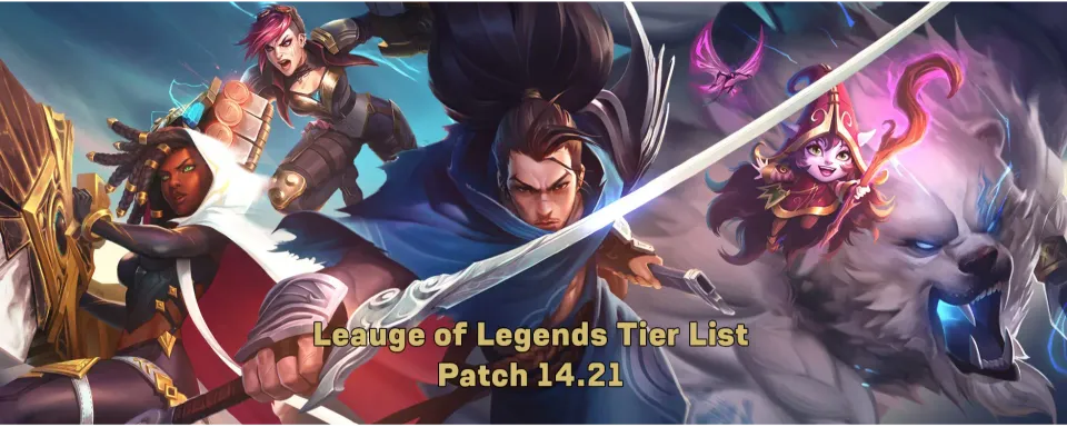 LoL Champions Patch 14.21 Liste des Tiers : une revue complète des plus forts