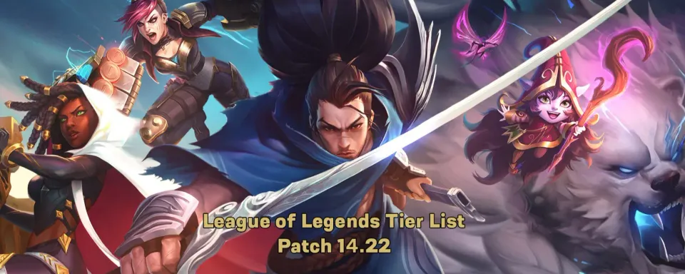 LoL Patch 14.22 Tier List: Melhores campeões para cada função