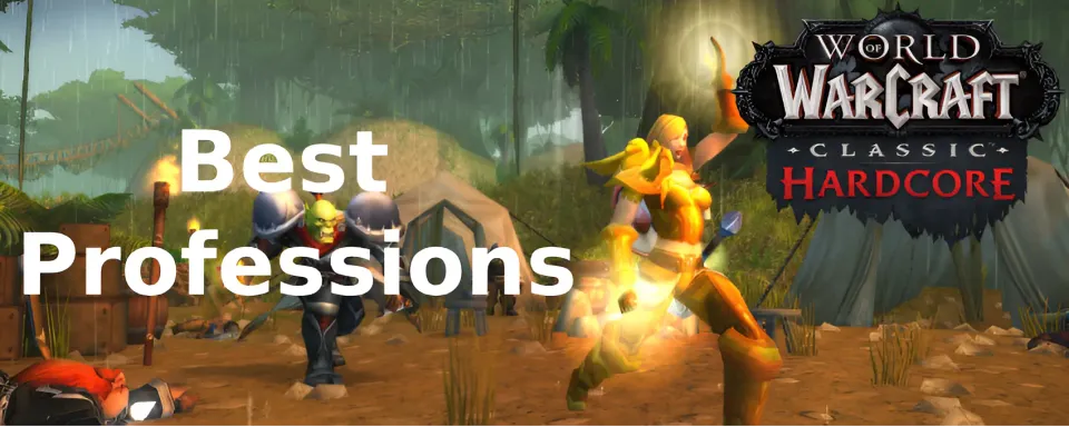 WoW Classic : Meilleures professions pour le mode Hardcore