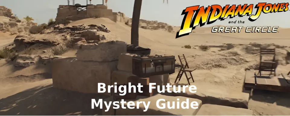 Indiana Jones e o Grande Círculo: Guia para o Enigma Bright Future