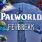 Palworld Feybreak Update v0.4.11 patch notes