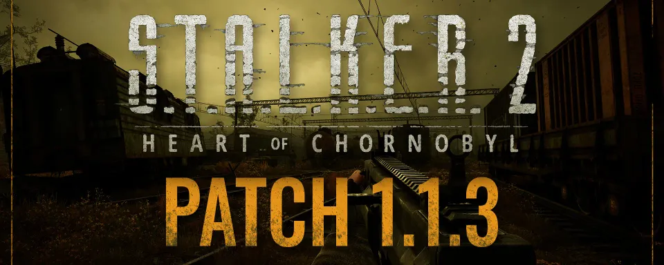 Last Patch of the Year for S.T.A.L.K.E.R. 2: Heart of Chornobyl