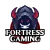 Fortress Gaming