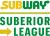 Subway Suberior League Season 2