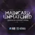 Maincard Unmatched March 2024